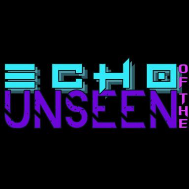 Echo Of The Unseen