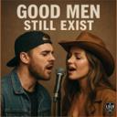 Good men still exist