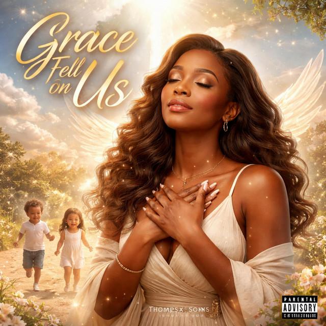 Grace Fell On Us