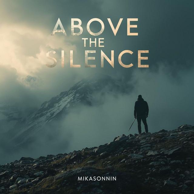 Above the Silence