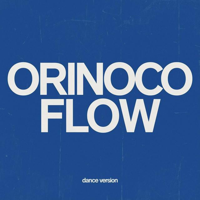 Orinoco Flow - Dance Version