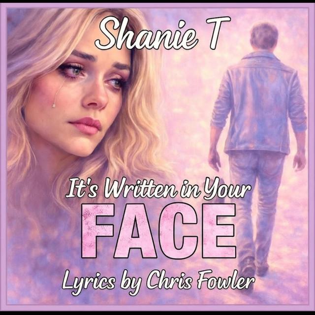 It's Written In Your Face - Chris Fowler Remix