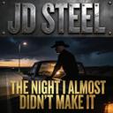 The Night I Almost Didn’t Make It