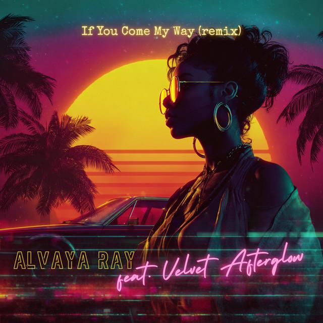 If You Come My Way - Remix