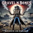 Hellbound and Unbroken