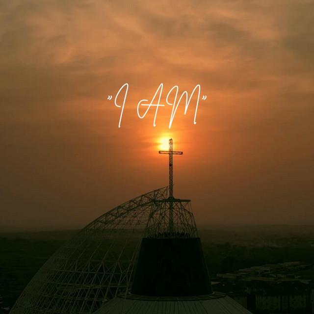 I AM