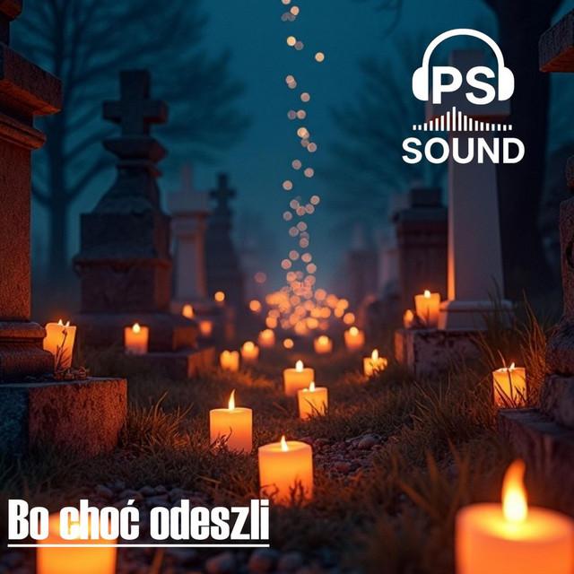 Bo choć odeszli (Official Audio) - PS-SOUND -