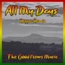 All My Days (Reggae Mix)