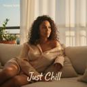 Just Chill