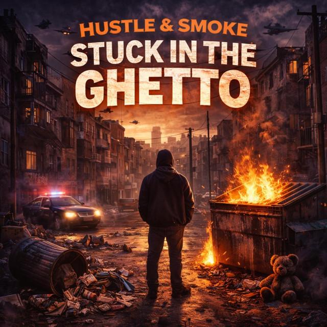 Stuck In The Ghetto