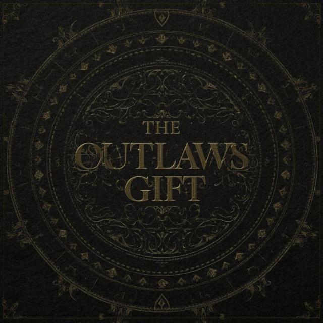 THE OUTLAWS GIFT