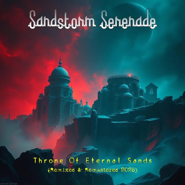 Necropolis Beneath The Dunes - Remixed & Remastered 2025