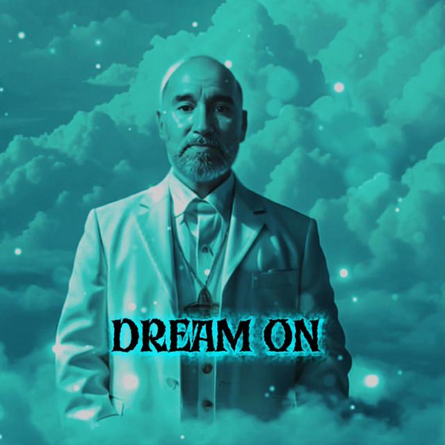DREAM ON