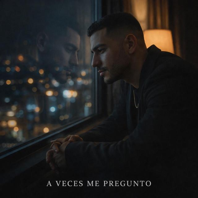 A Veces Me Pregunto