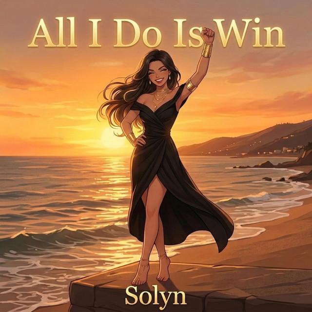 All I Do Is Win