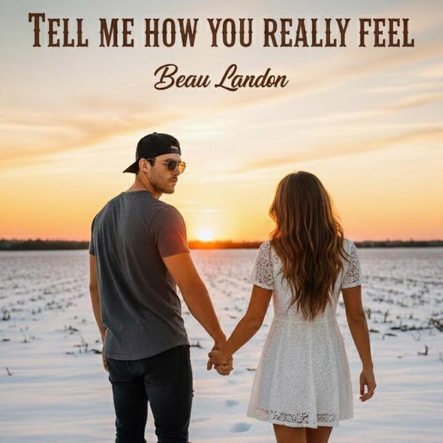 Tell me how you really feel