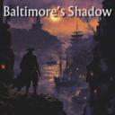 Baltimore’s Shadow