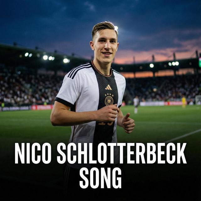 Nico Schlotterbeck Song