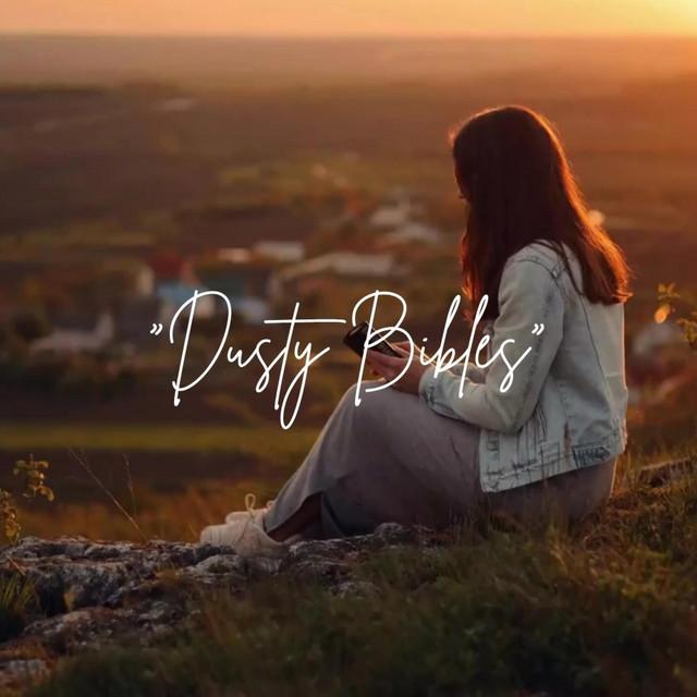 Dusty Bibles