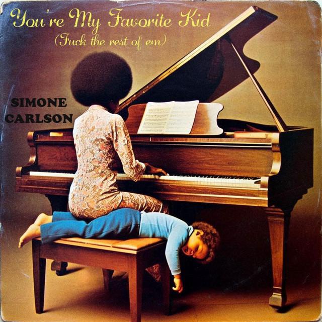 You're My Favorite Kid (Fuck The Rest Of Em)