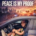 PEACE IS MY PROOF
