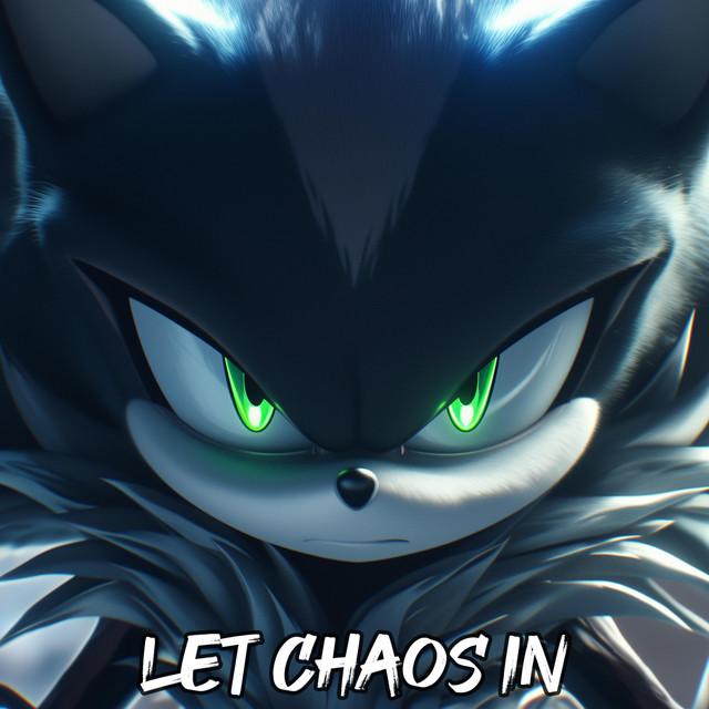 Let Chaos In