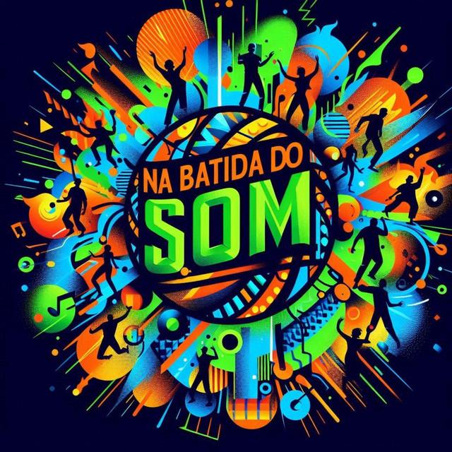 NA BATIDA DO SOM