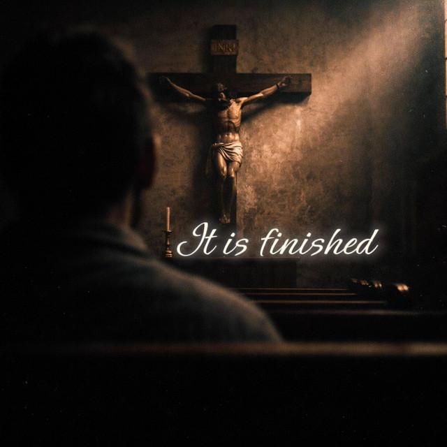 It is Finished