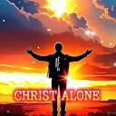 Christ Alone