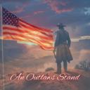 An Outlaws Stand