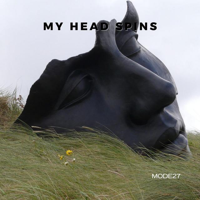 My Head Spins