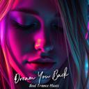 Dream You Back
