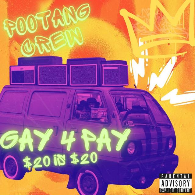 Gay For Pay ($20 is $20)