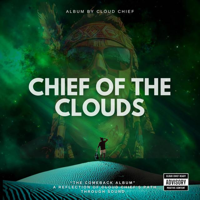Chief Of The Clouds