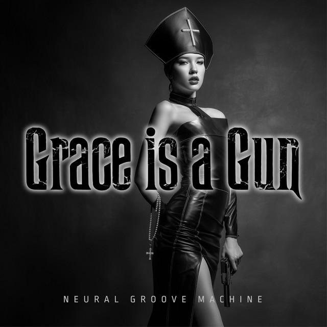 Grace is a Gun