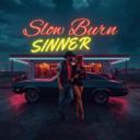 Slow Burn Sinner