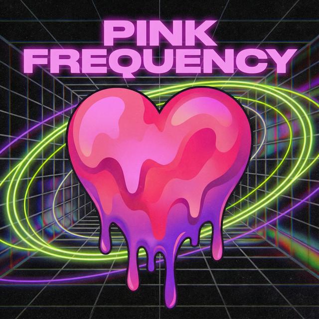 PINK FREQUENCY