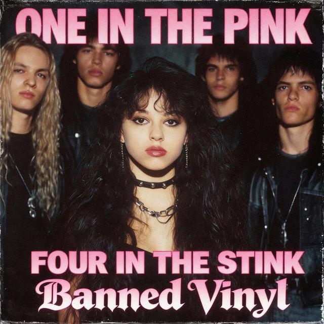 One in the Pink, Four in the Stink