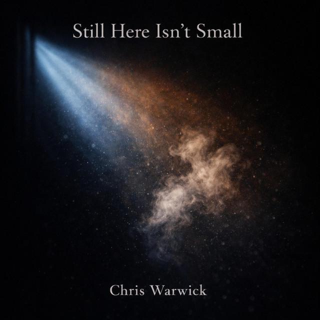 Still Here Isn't Small