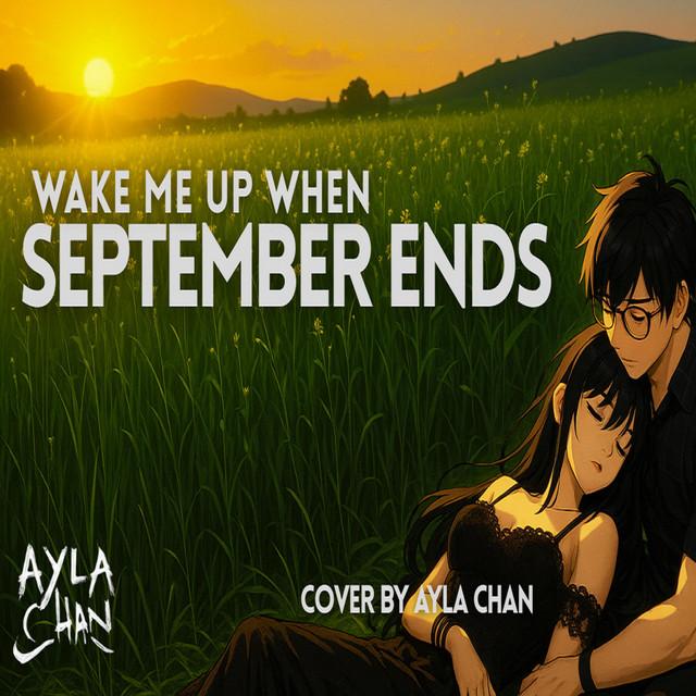Wake Me Up When September Ends
