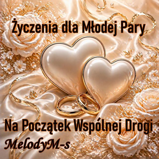 Życzenia dla Młodej Pary – Na Początek Wspólnej Drogi