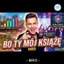 Bo ty mój książę