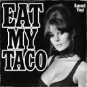 Eat My Taco