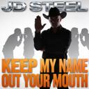 Keep My Name Out Your Mouth