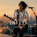 Kiếp Này Bỏ Lỡ