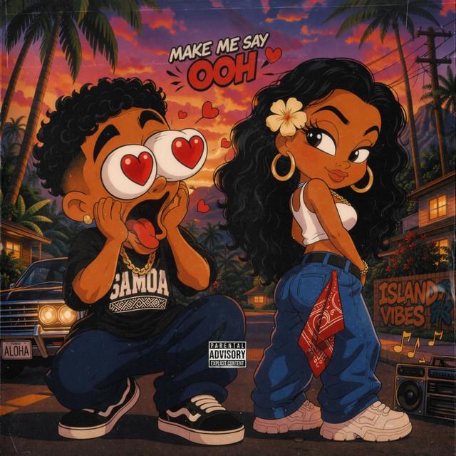Make Me Say Ooh