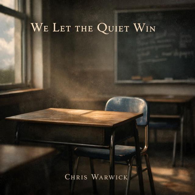 We Let the Quiet Win