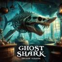 Ghost Shark (Tavern Version)