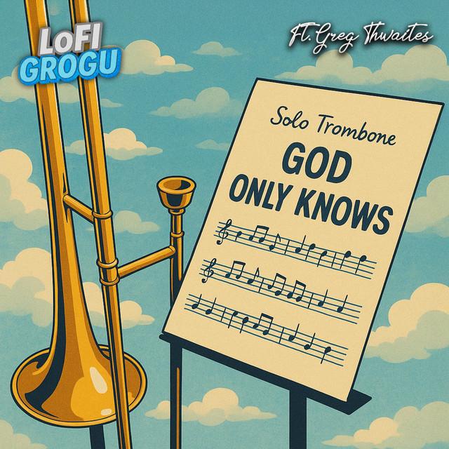 God Only Knows