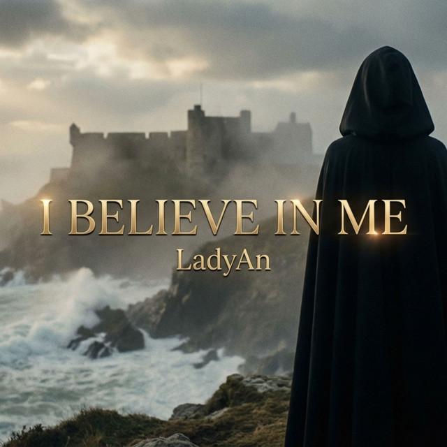 I Believe in Me